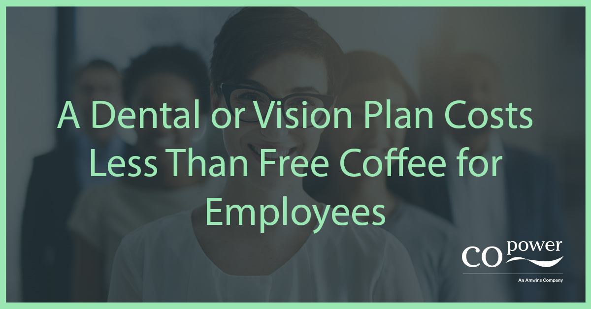 Dental and vision plans